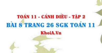 Bài 8 trang 26 Toán 11 tập 2 Cánh Diều